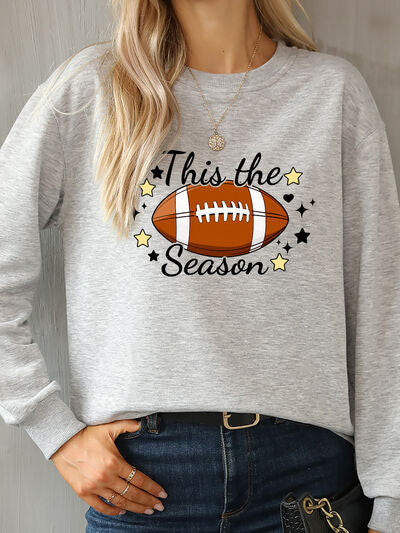 THIS THE SEASON Round Neck Sweatshirt