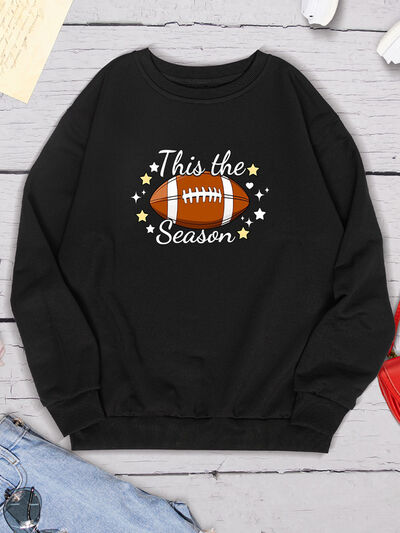 THIS THE SEASON Round Neck Sweatshirt