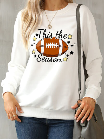 THIS THE SEASON Round Neck Sweatshirt