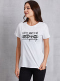 COFFEE MAKES ME Round Neck T-Shirt